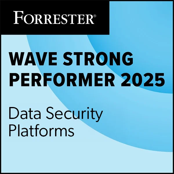 The Forrester Wave™: Data Security Platforms Q1 2025 Report