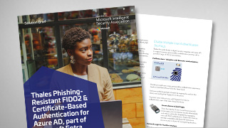 Thales Phishing Resistant FIDO2 & Certificate-Based Authentication for Azure AD, part of Microsoft Entra