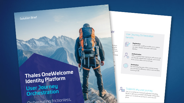 Thales OneWelcome Identity Platform User Journey Orchestration